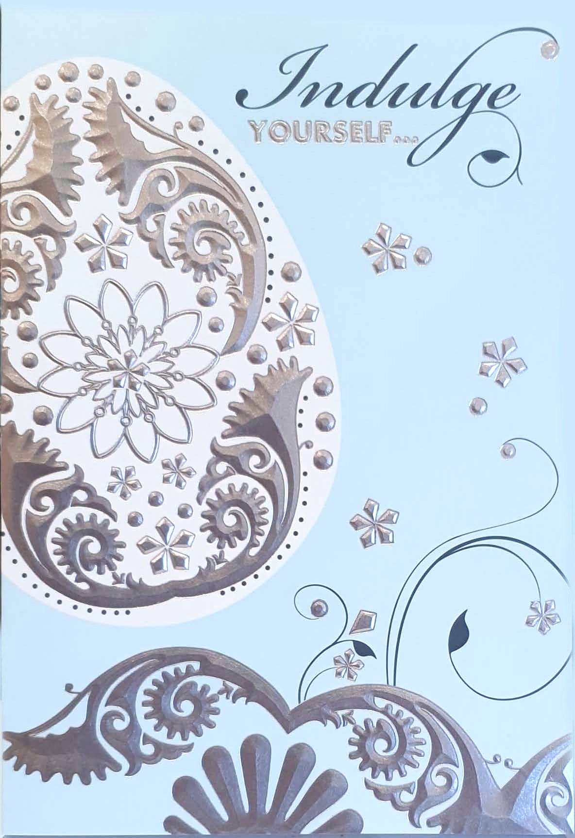 Indulge Yourself Easter Card