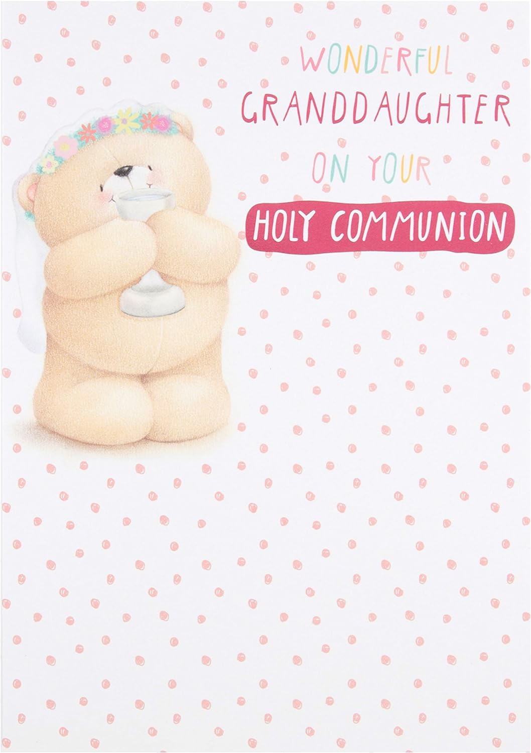 Forever Friends First Holy Communion Card Granddaughter - Medium