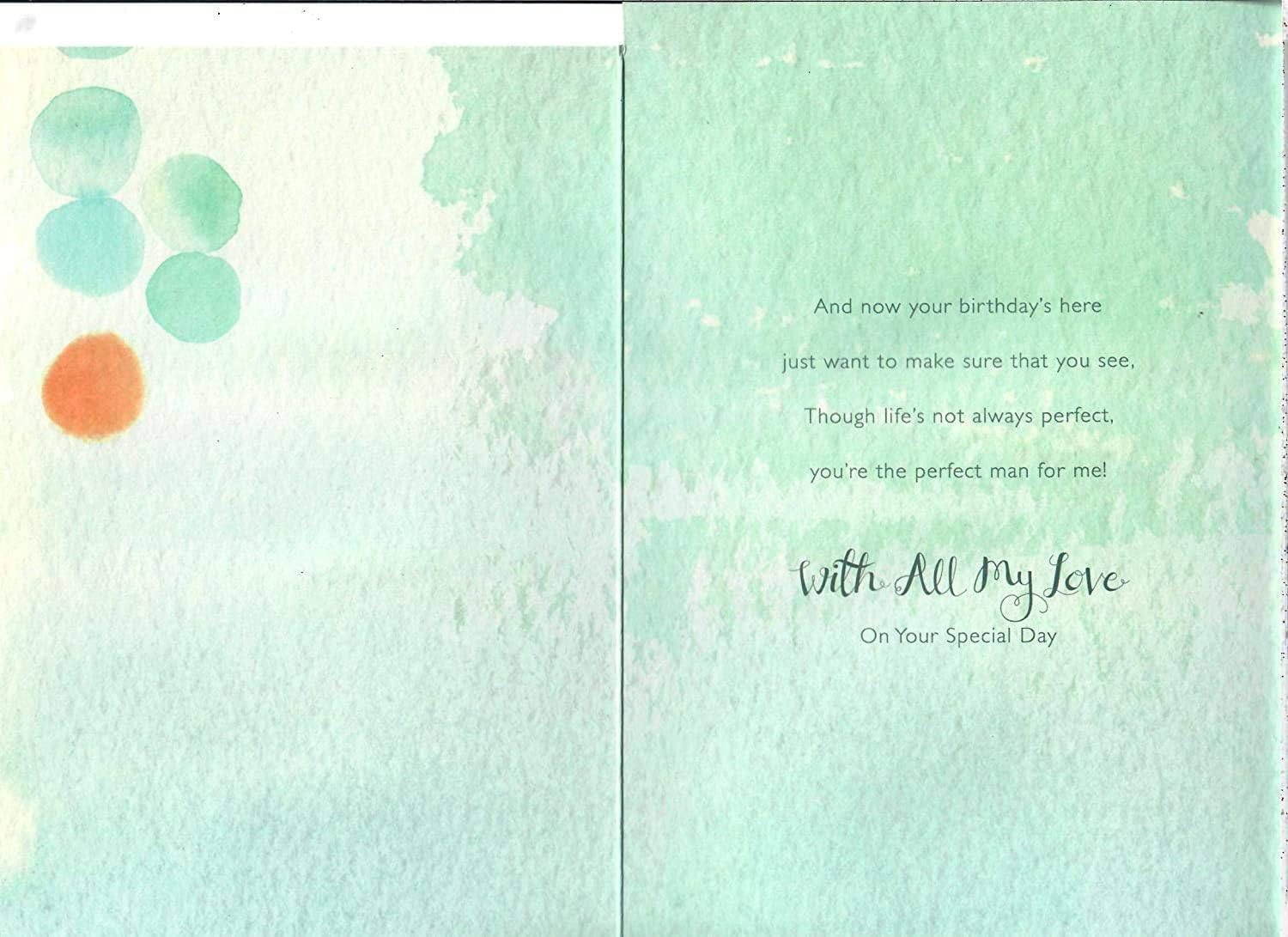 Husband Birthday Card - My Perfet Man - Loving Message