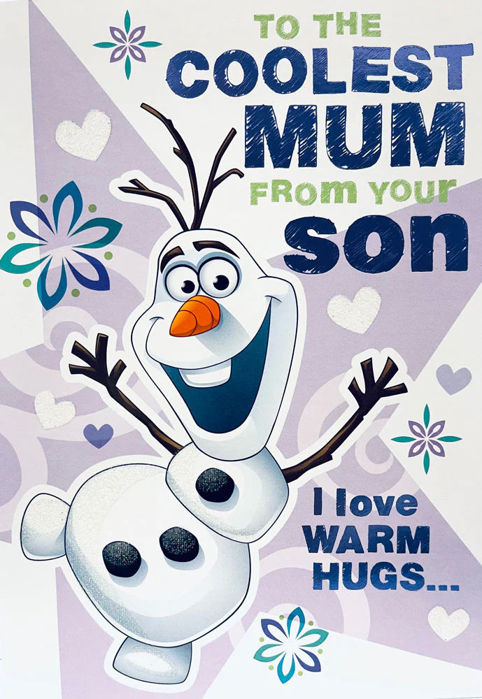 To The Coolest Mum from Your Son I Love Warm Hugs... Frozen Olaf Special Mother's Day Card