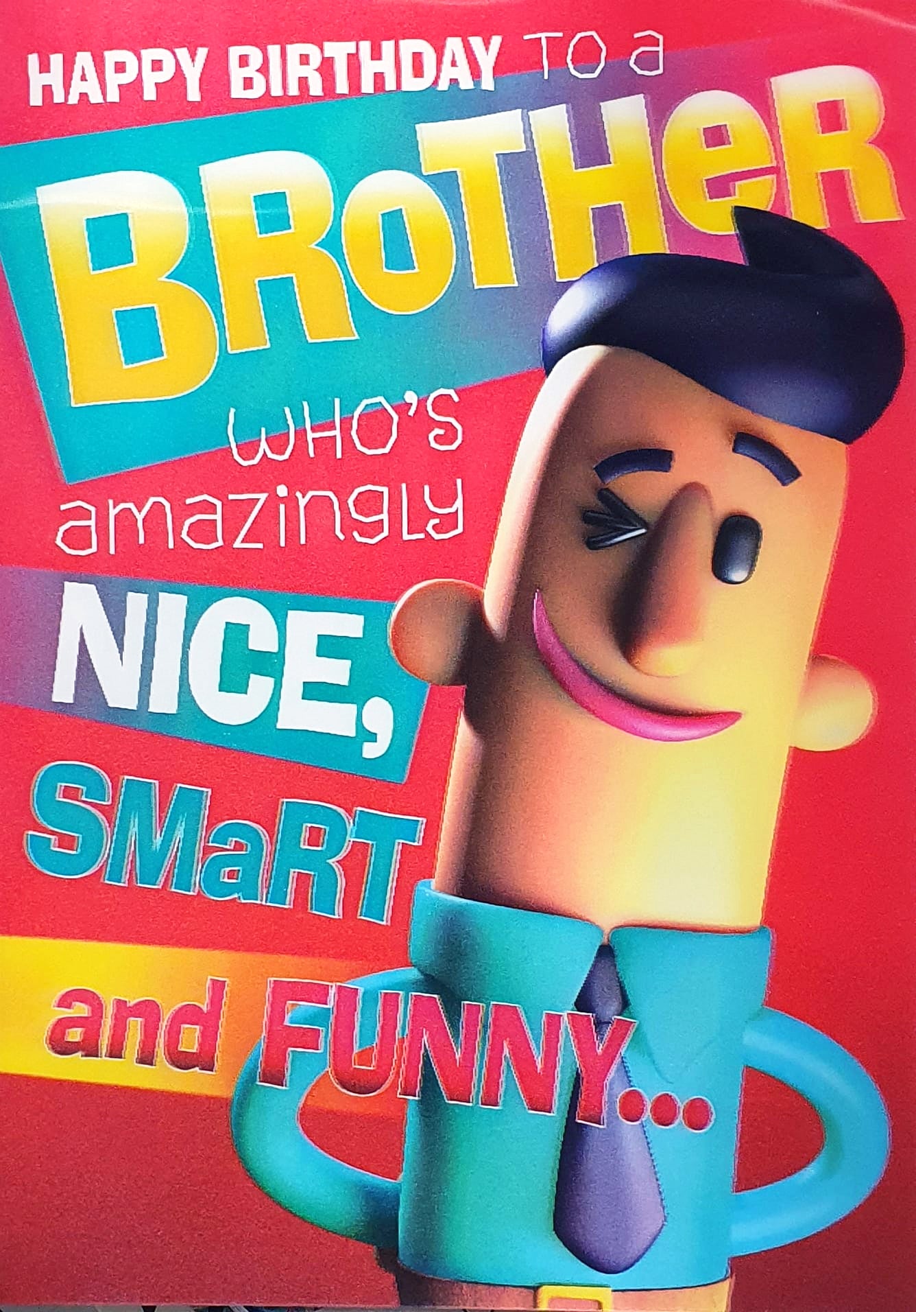 Brother Birthday Card - Nice Smart and Funny