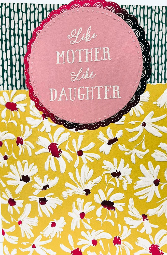 Like Mother Like Daughter Have a Lovely Mother's Day Special Glitter Card