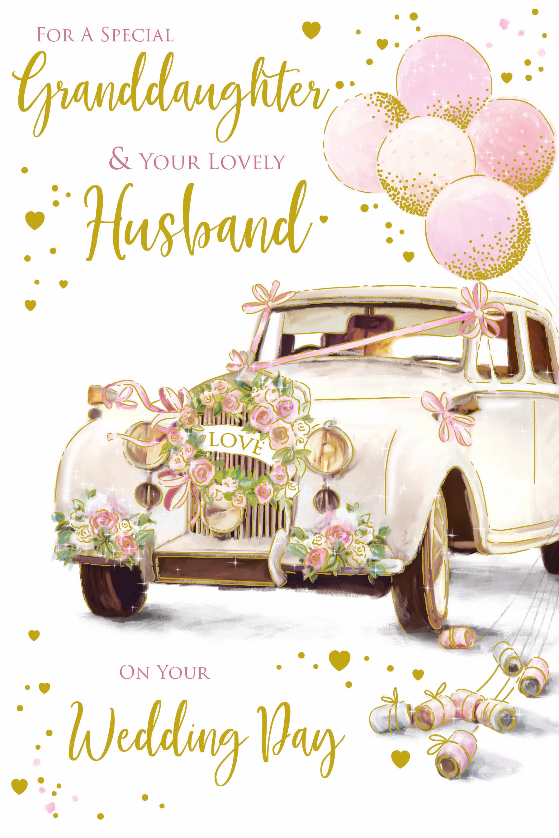 For A SpecialGranddaughter & her Husband Wedding
