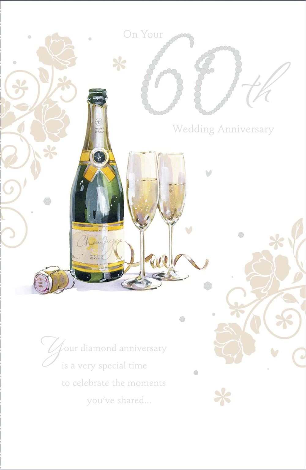 60th Wedding Anniversary Card - A Champagne Toast And Flowers