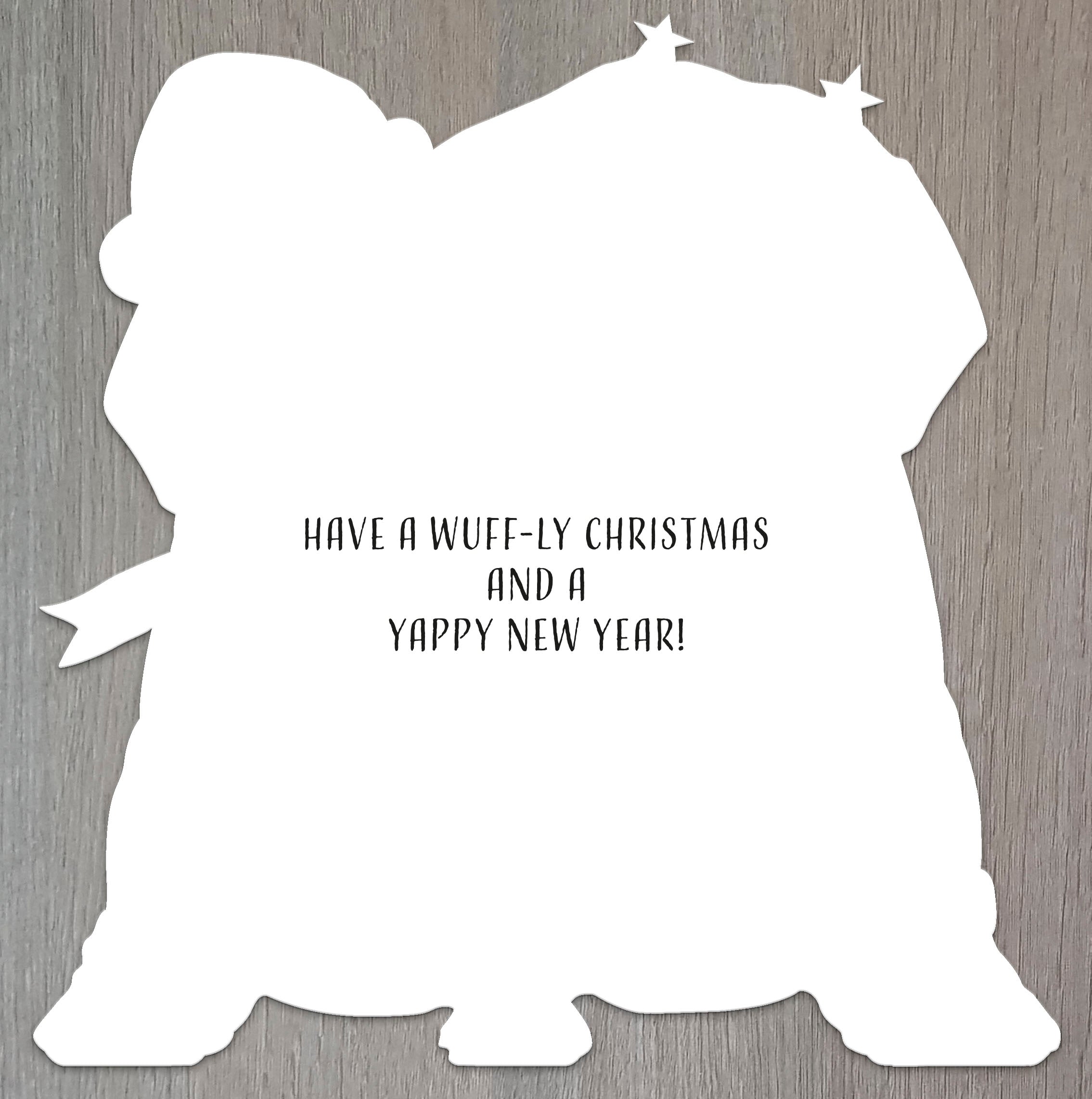 Special Friends Christmas Card - Have a "Wuff-ly Christmas"