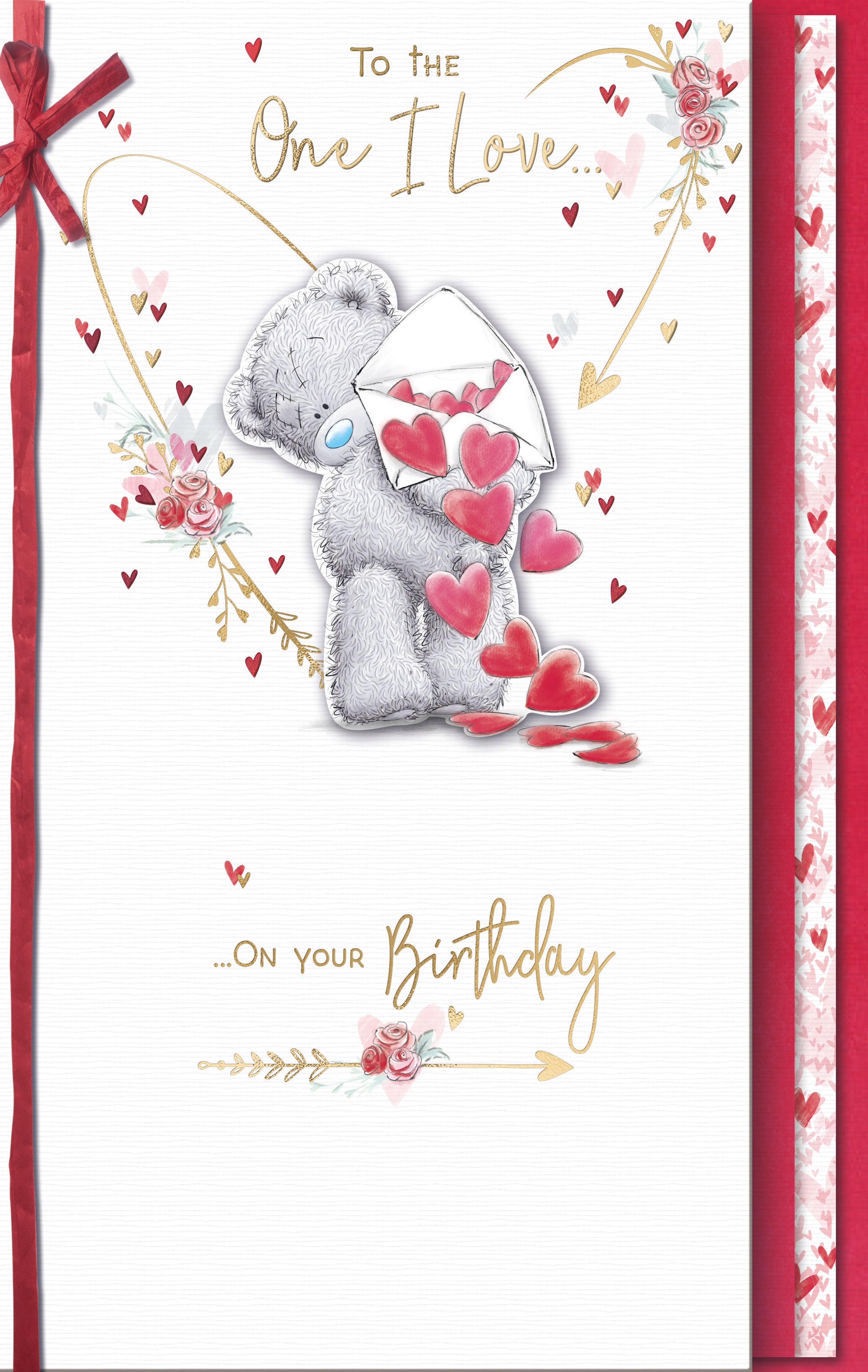 To the One I Love Bear And Envelope Of Hearts Birthday Card
