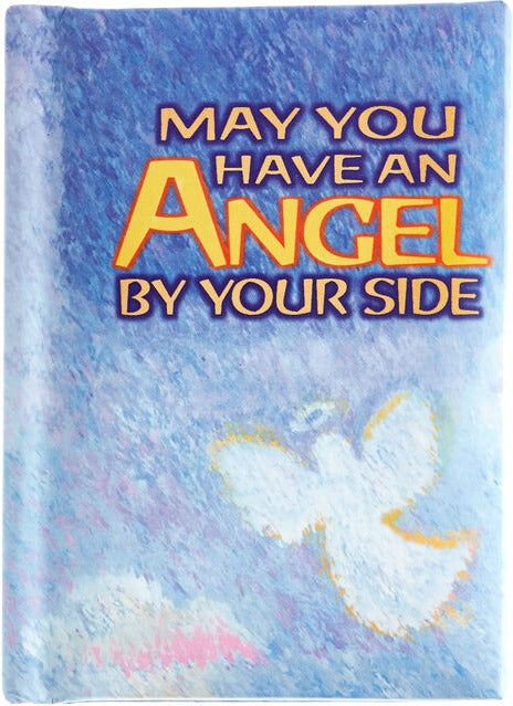 May You Always Have An Angel By Your Side - Keepsake Book