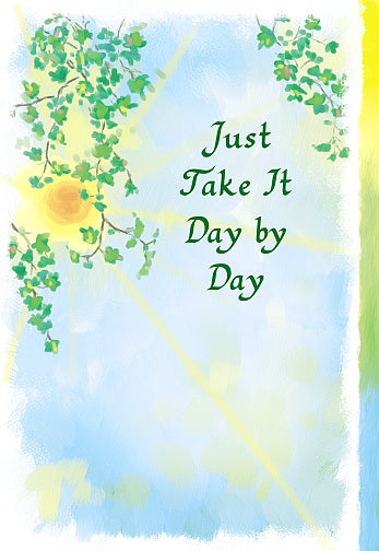 Just Take It Day By Day - Blue Mountain Arts