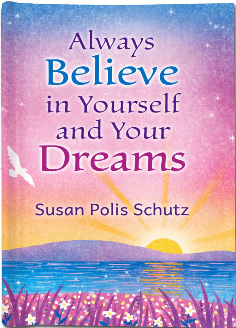 Blue Mountain Arts Keepsake Book - "Always Believe in Yourself and Your Dreams"