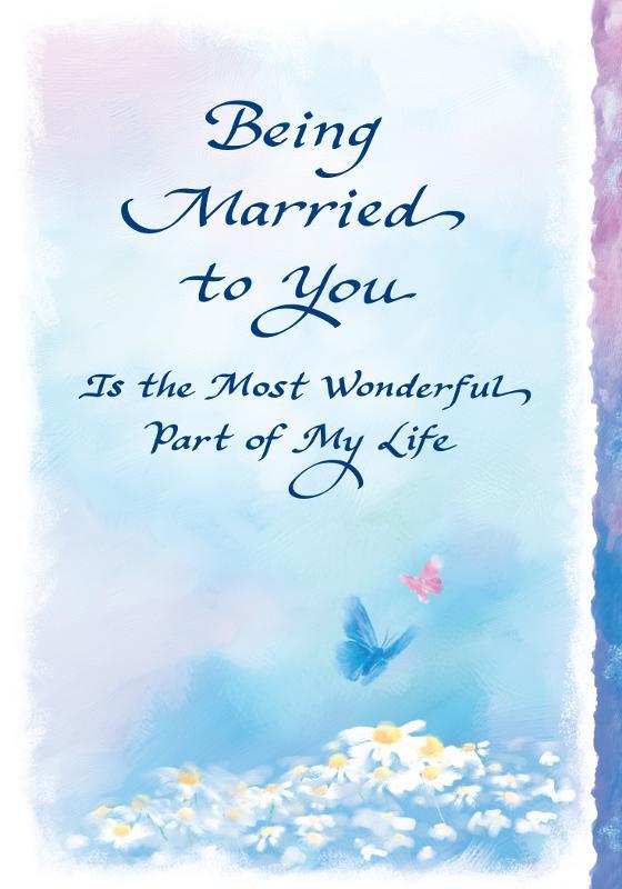 Being Married To You Is - Blue Mountain Arts