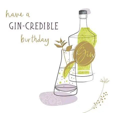 Birthday Card - Gin-Credible