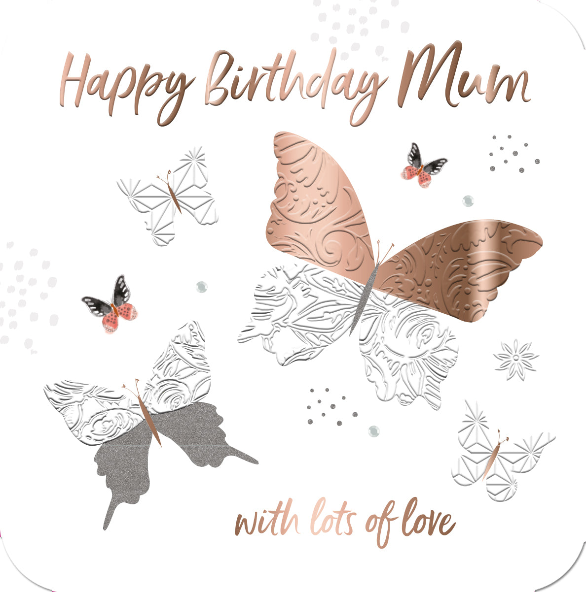 Mum Birthday Card- Butterfly Silver and Copper