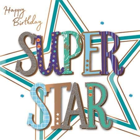 Birthday Card - Super Star  - Handmade Decoupage