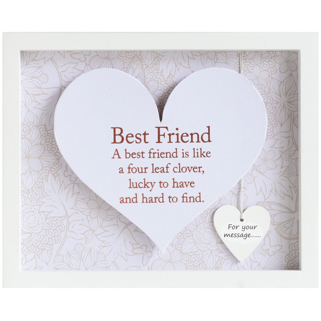 Said with Sentiment Heart Frame Best Friend