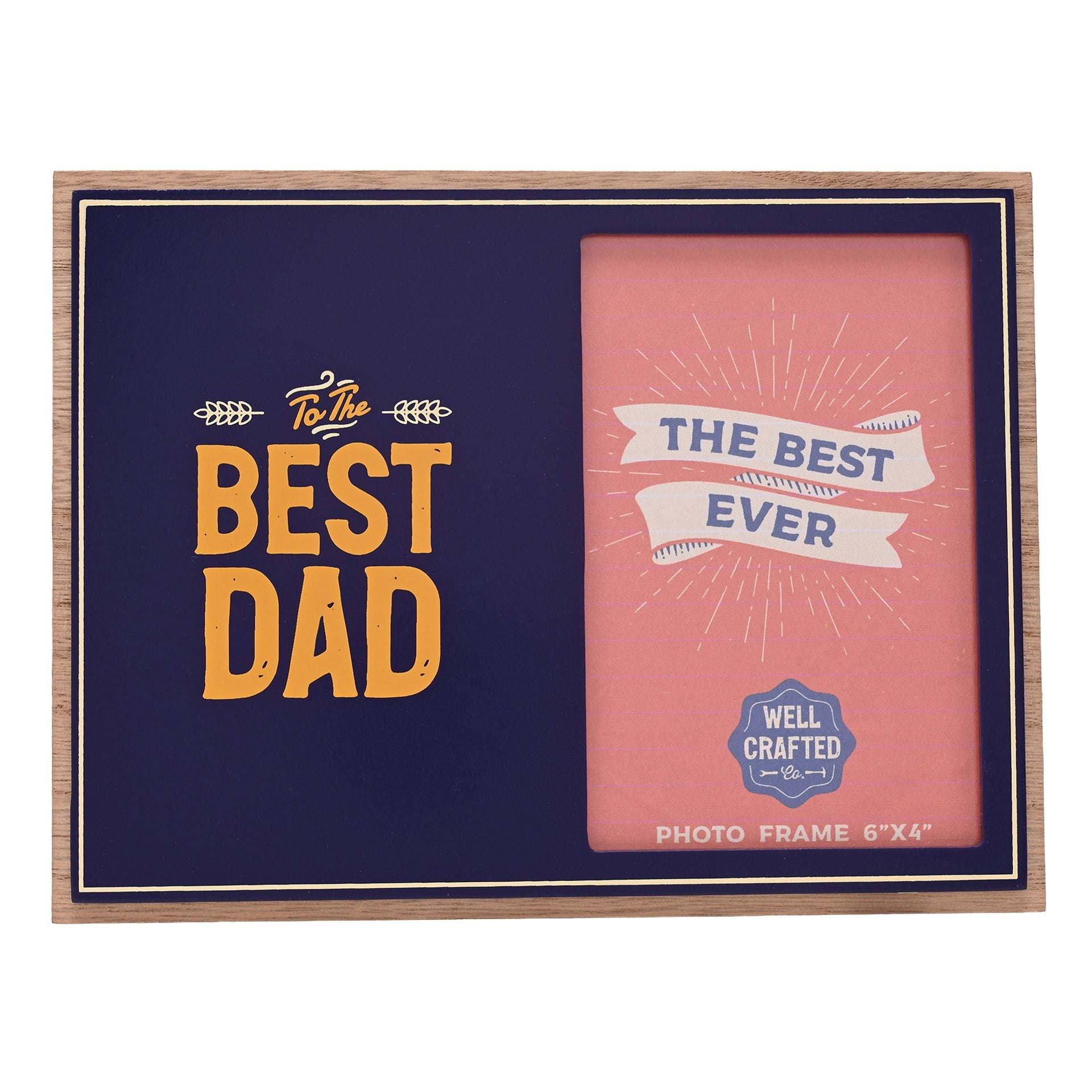 Well Crafted Photo Frame 4" x 6" - Best Dad