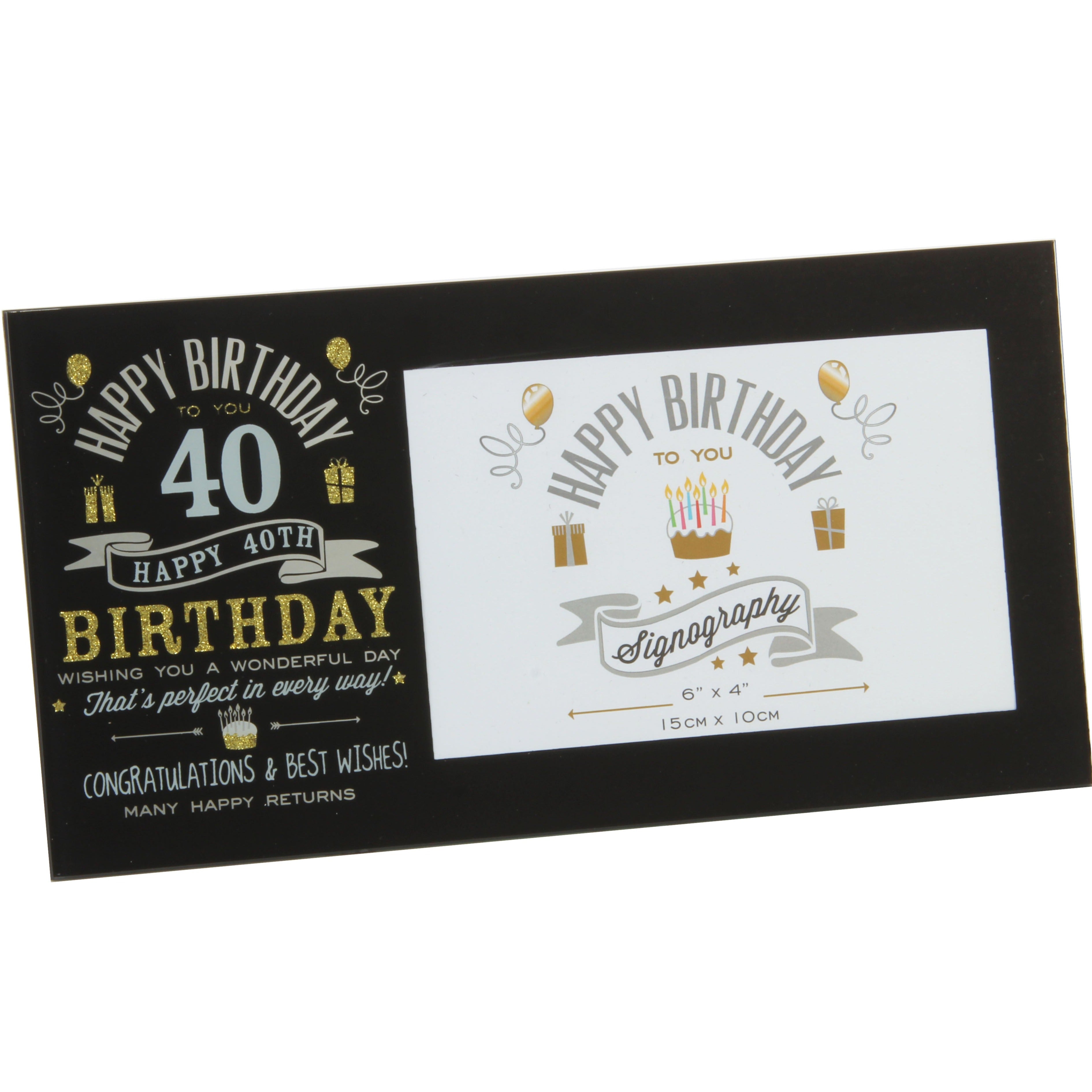 40th Birthday Glass Frame - Black & Gold - 6"x 4" Photo Aperture