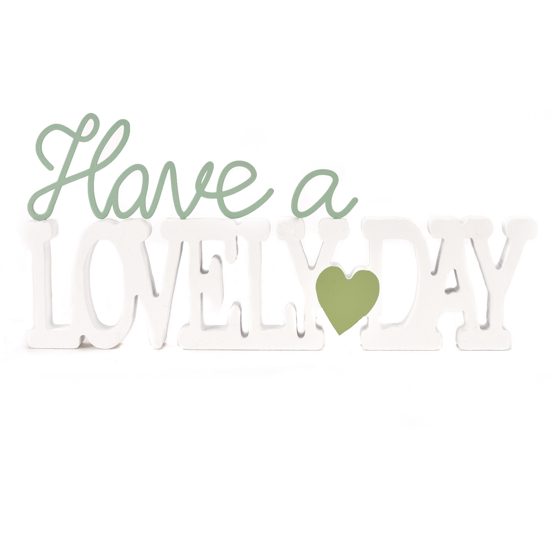 'Lovely Day' Mantel Plaque - Have A Lovely Day