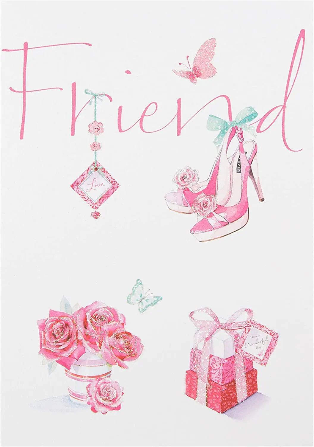Friend Birthday Card - Stilletos, Presents And Roses