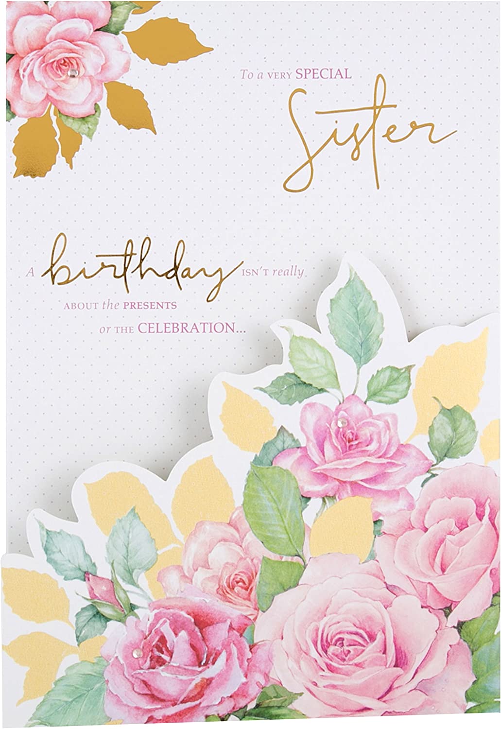 Sister Birthday Card - In Gratitude And Admiration - Floral Die Cut Card