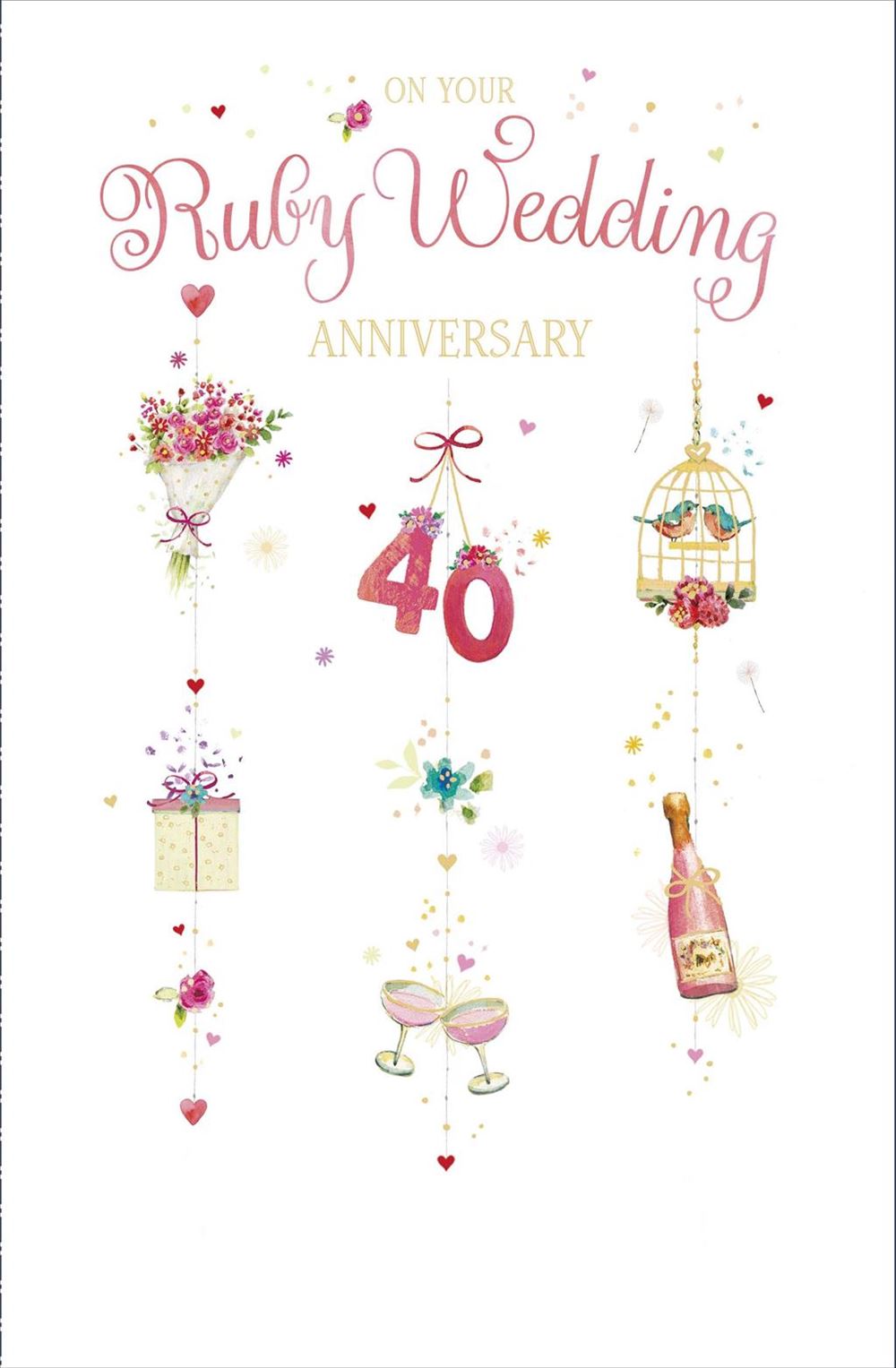 40th Wedding Anniversary Card - Champagne, Gifts, And Flowers 