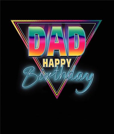 Dad Birthday Card - The Modern Neon