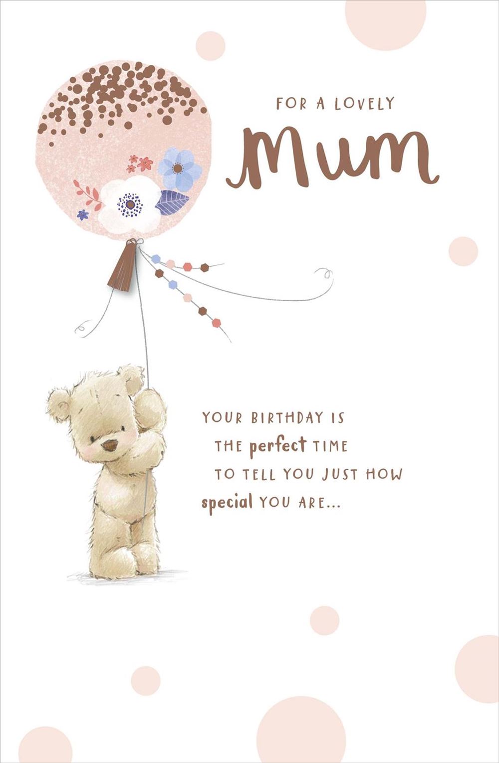 Mum Birthday Card - Loving Teddy And Balloon