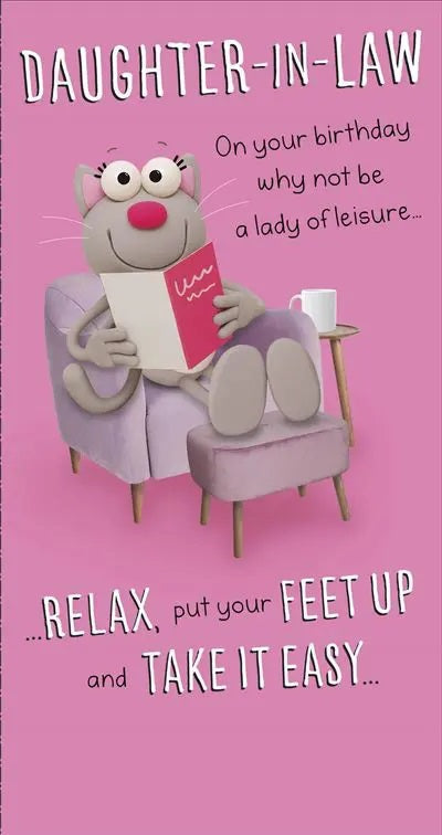 Humorous Daughter-in-Law Birthday Card - A Relaxing Read 