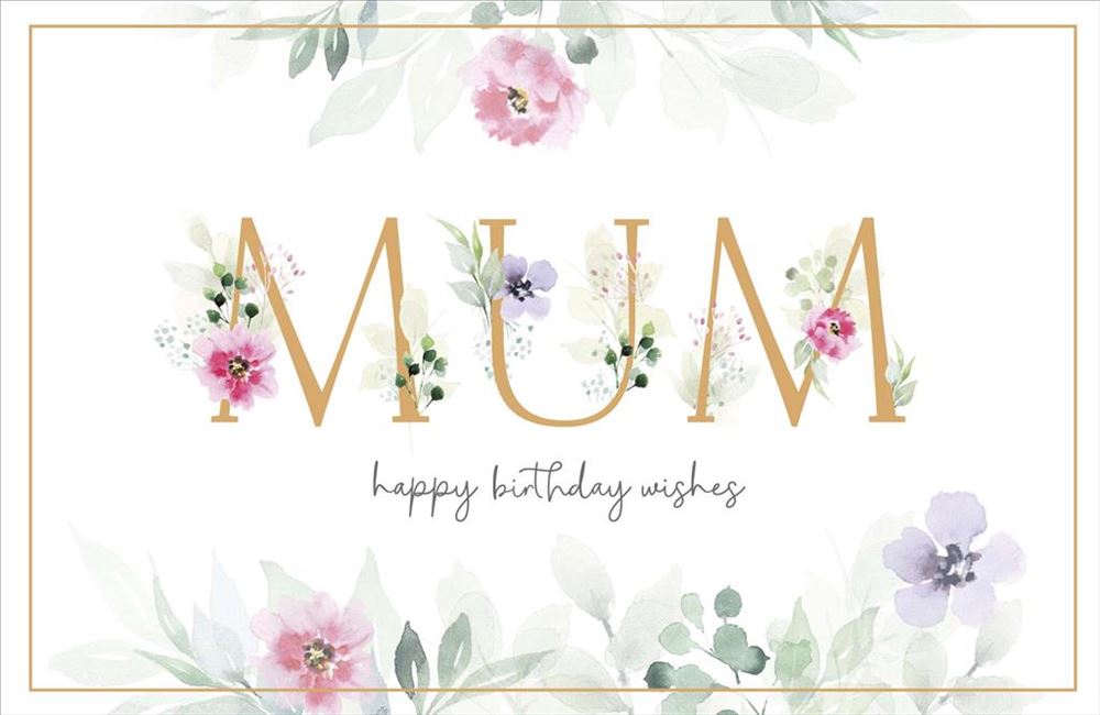 Mum Birthday Card - Eloquently Simple