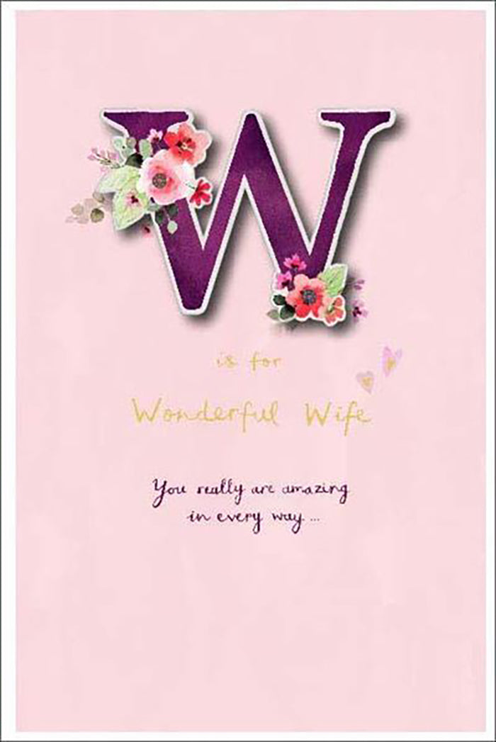 Wife Birthday Card - W is for Wonderful