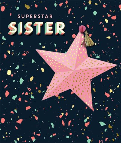 Sister Birthday Card - You Are A Massive Star 