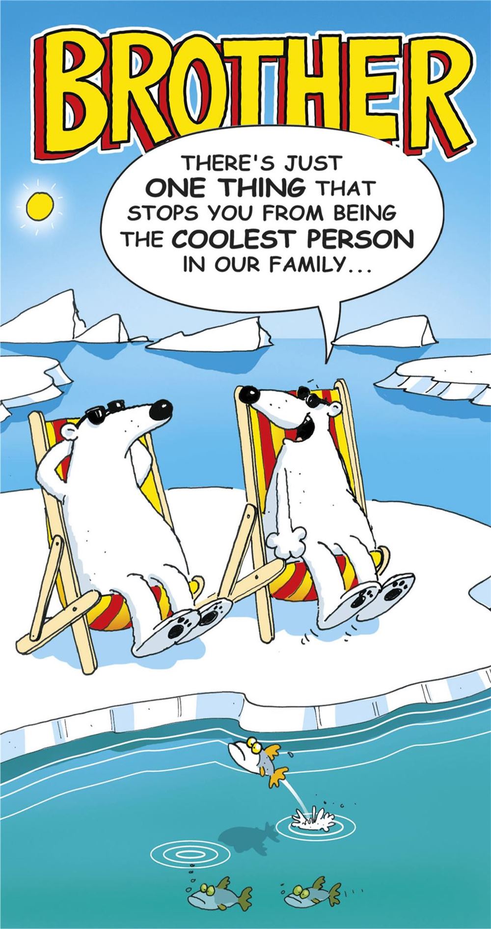 Humorous Brother Birthday Card - The Coolest Person