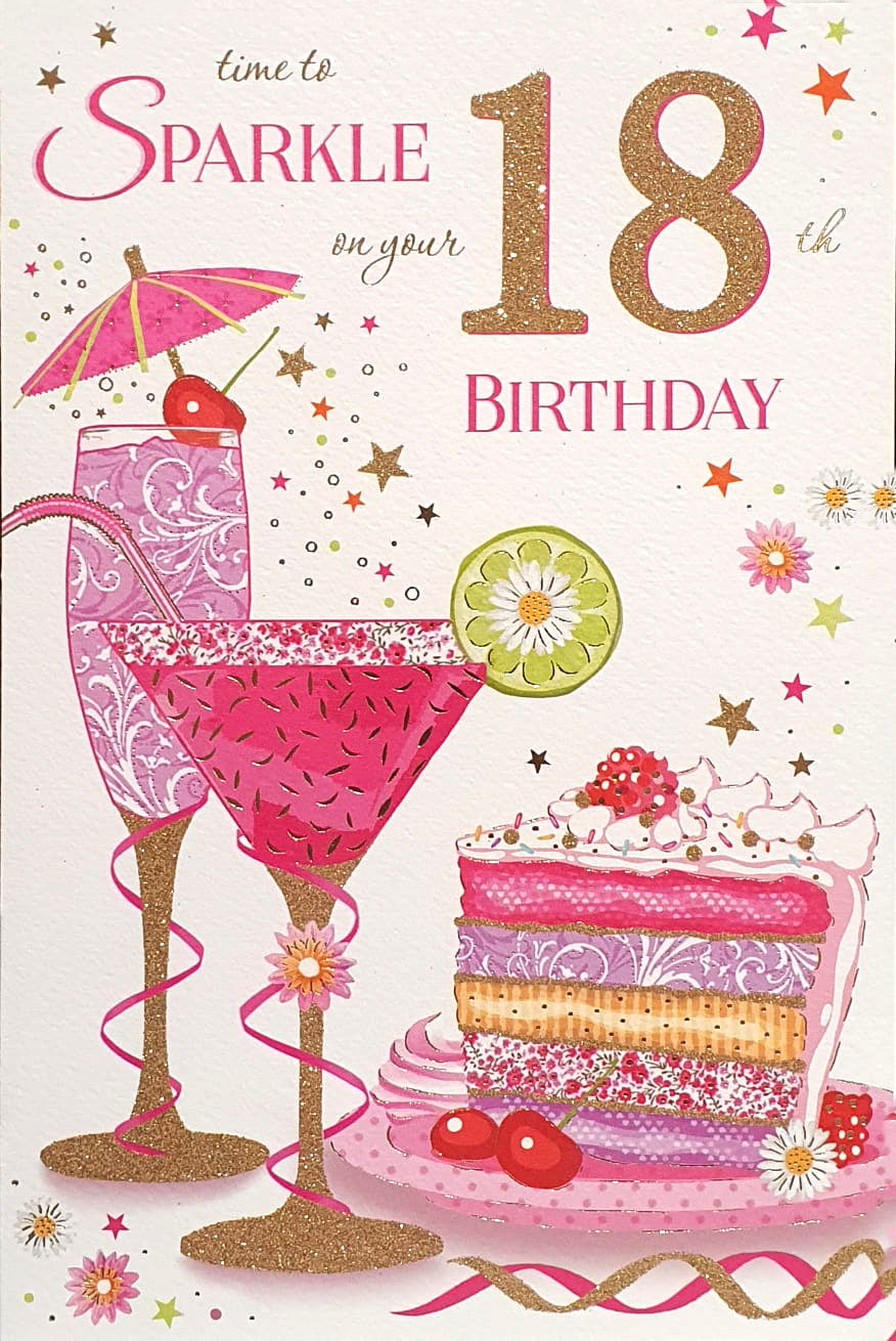 18th Birthday Card - Rich Cocktails And Sweet Treat