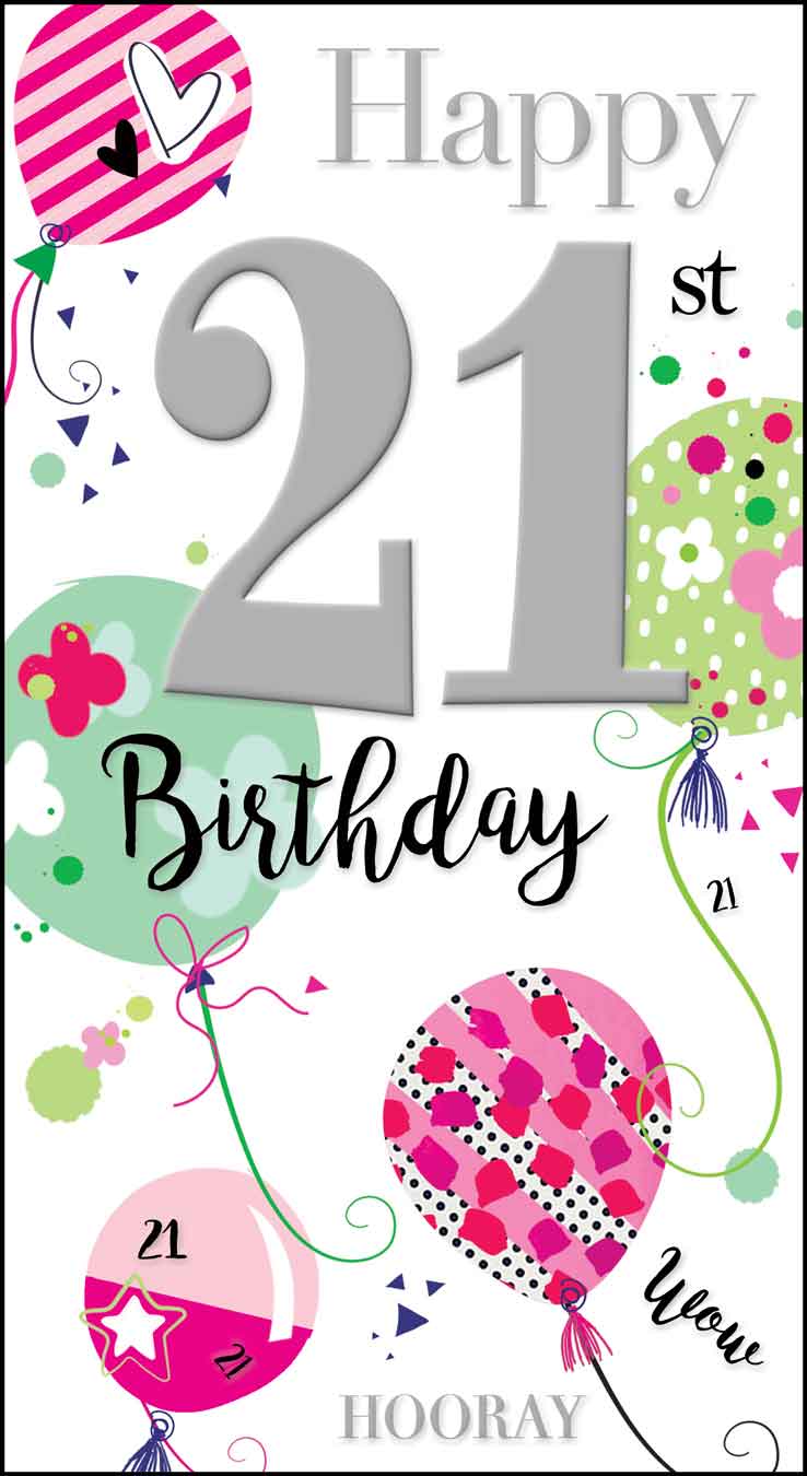 21st Birthday Card - Metallic Colourful Balloons