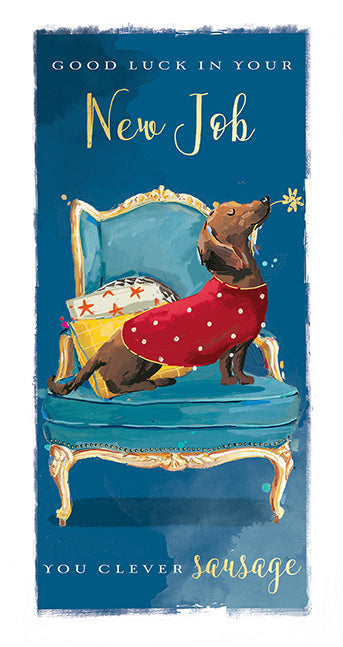 New Job Card - The Dachshund The Real Hotdog