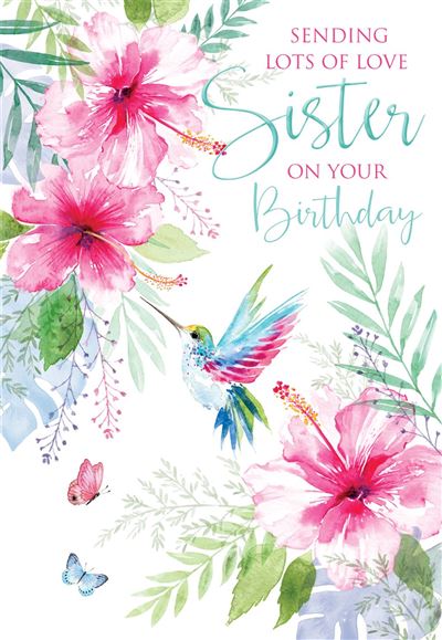 Sister Birthday Card - Kingfisher With Hibiscus 