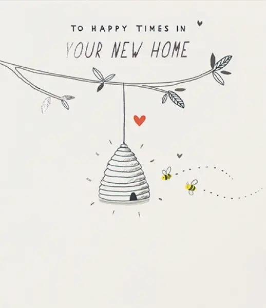New Home Card - The Bee Hive Of Love And Happiness