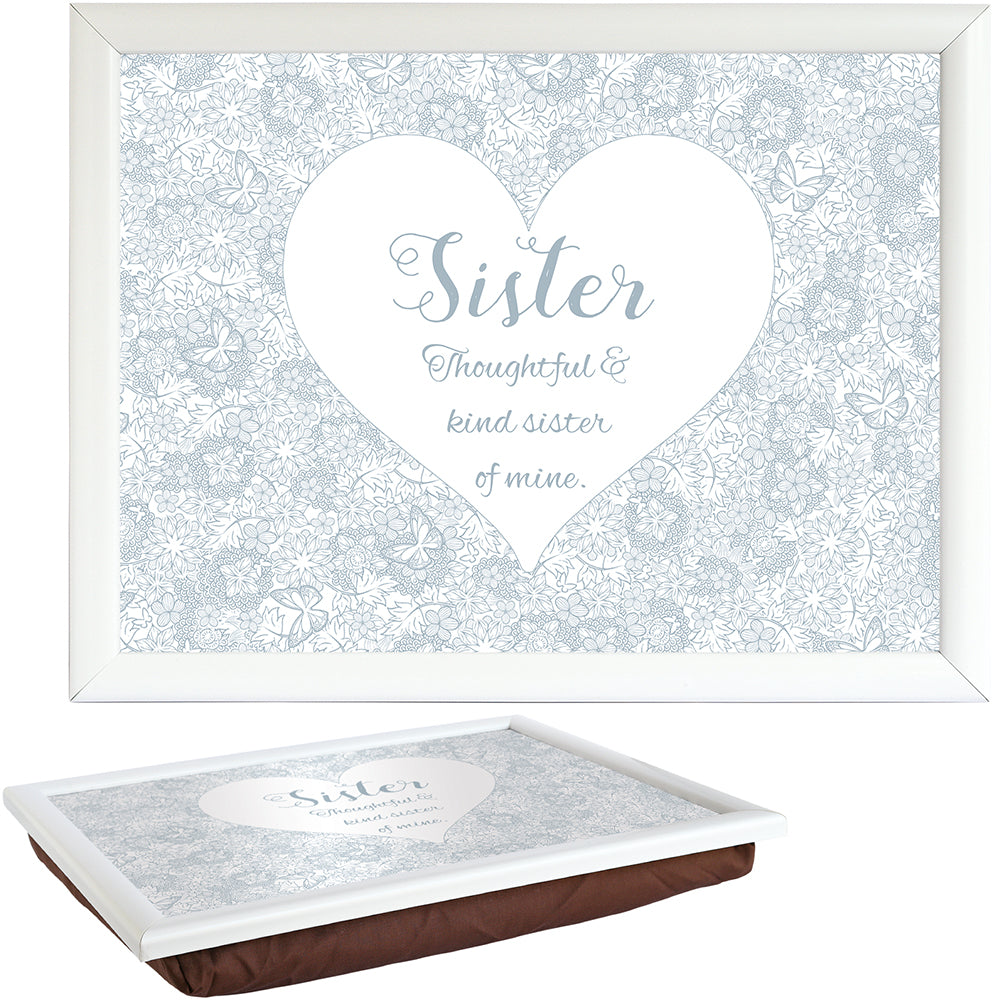 Said with Sentiment Lap Tray Sister