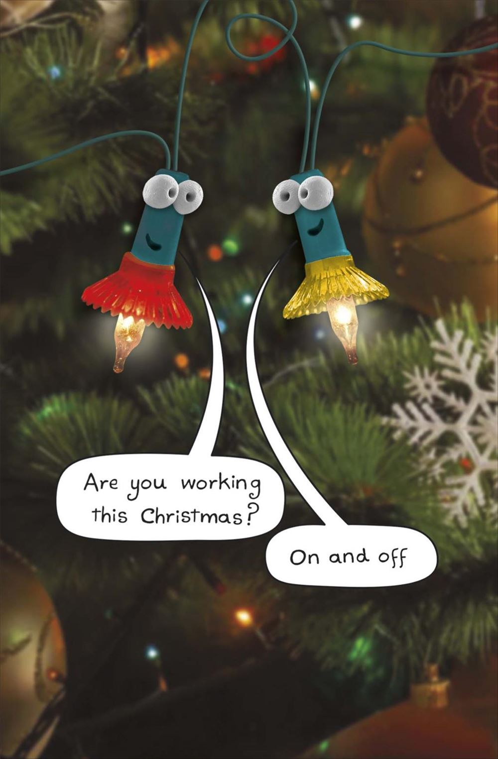 Are You Working This Christmas  - General Humour Christmas Card