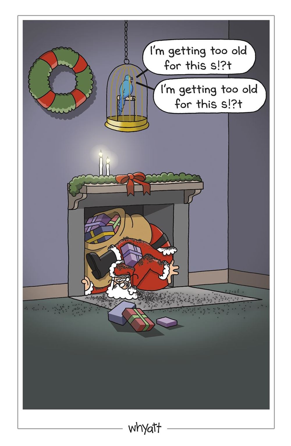 I,m Getting Too Old For this Si?t - Xmas General Humour Christmas Card
