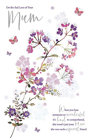 Sympathy Card - On the Sad Loss of Your Mum