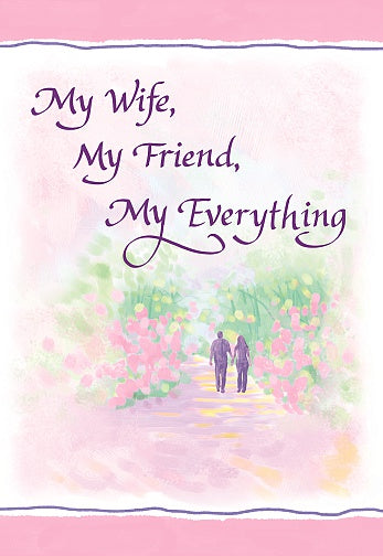 My Wife, My Friend, My Everything Card - Blue Mountain Arts