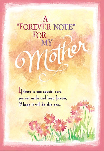 A Forever Note For My Mother Card - Blue Mountain Arts