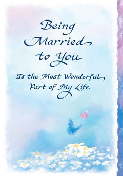 Being Married To You Card - Blue Mountain Arts