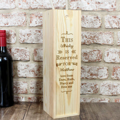 Personalised Reserved For Wooden Wine Bottle Box