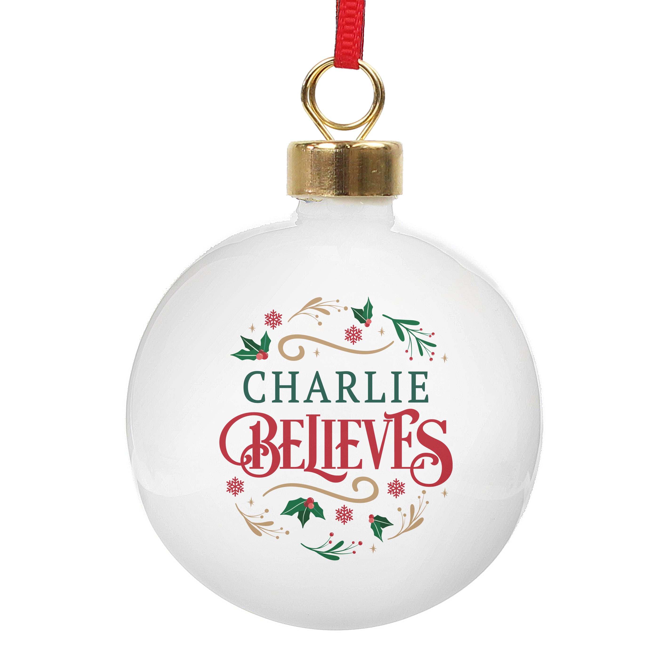 Personalised Believe in Christmas Bauble