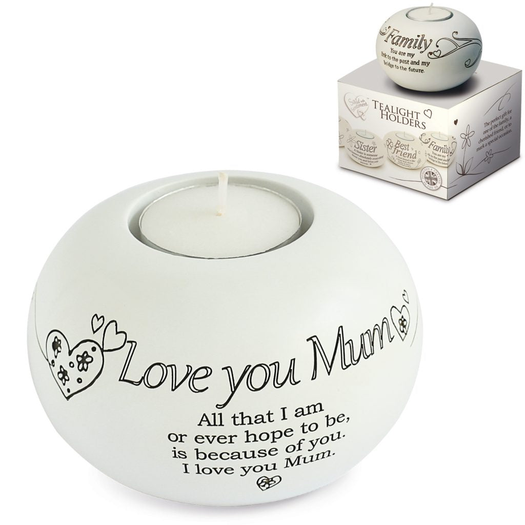 Said with Sentiment Tea Light Holder Love You Mum