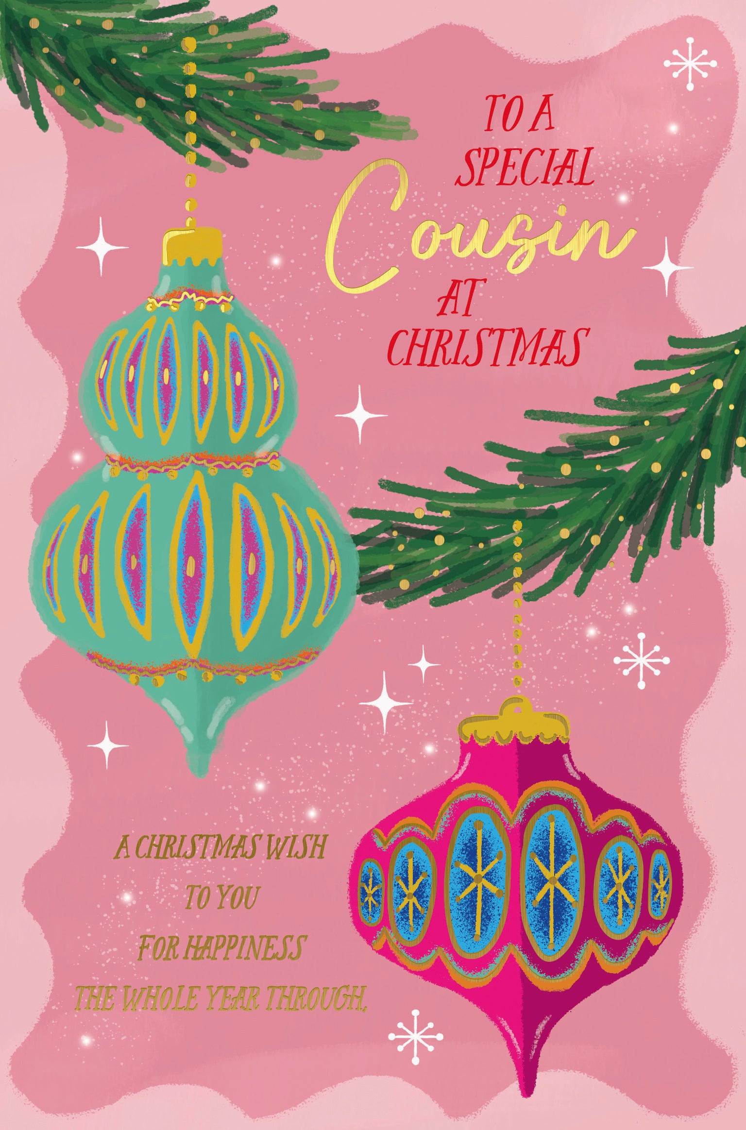 Cousin Female Christmas Card - Baubles