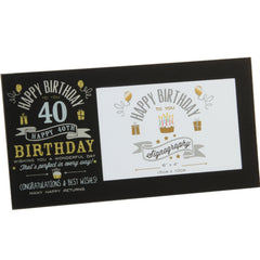 40th Birthday Glass Photo Frame - Black & Gold - 6"x 4" Photo Aperture