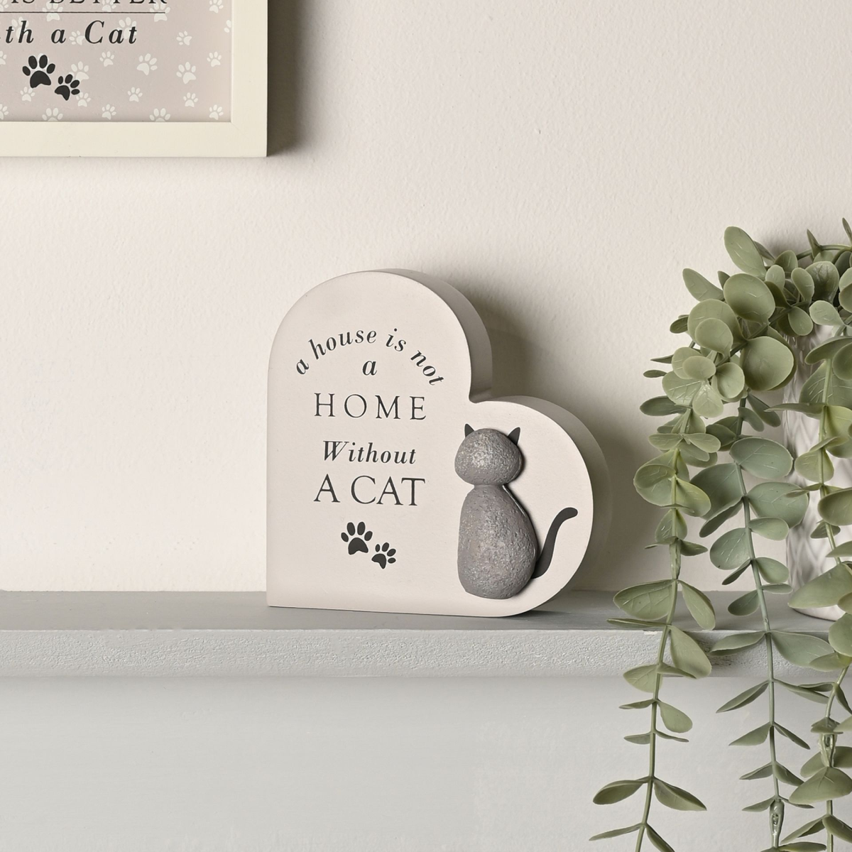 Best of Breed Heart Plaque - "A House Is Not a Home Without a Cat"