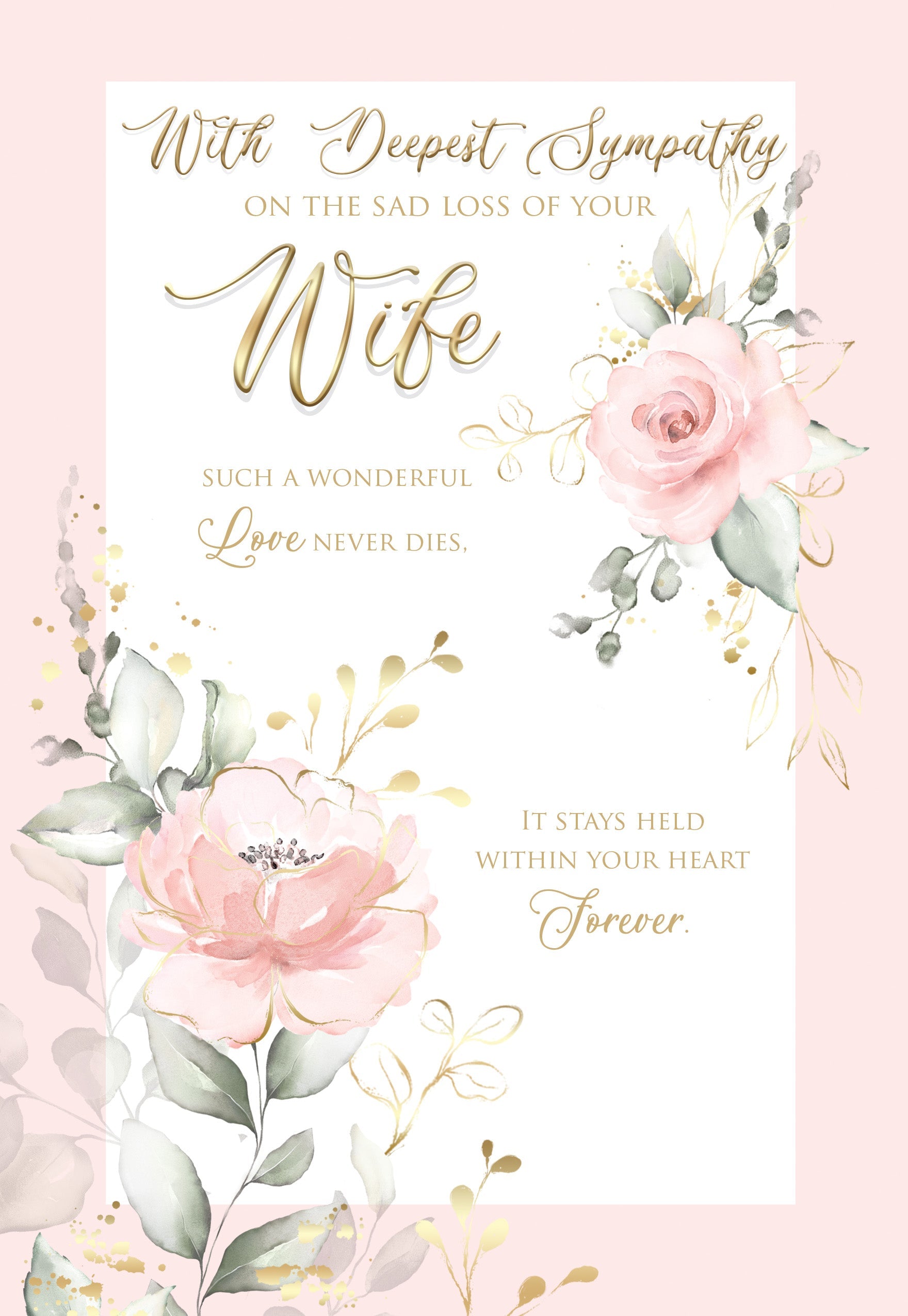 Wife Sympathy Card - The Pink Roses Admiration And Appreciation